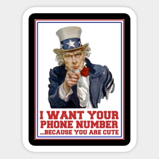 Uncle Sam wants your phone number Sticker